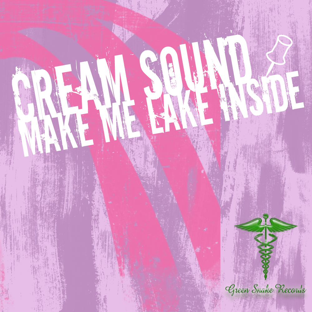 Cream Sound: Make Me Lake Inside