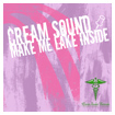 Cream Sound - Make Me Lake Inside (DP-6 Remix)