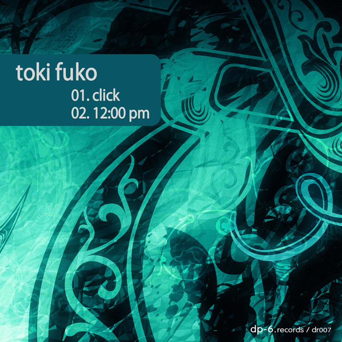 TOKI FUKO CLICK DP-6 RECORDS