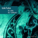 TOKI FUKO CLICK