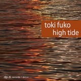 Toki Fuko: High Tide