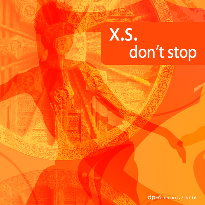 X.S.: Dont Stop