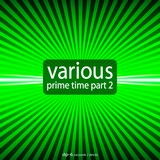 VARIOUS: PRIME TIME PART 2