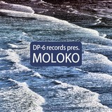 DP-6 RECORDS PRESENTS MOLOKO