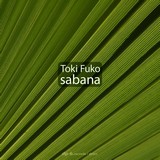 DP-6 RECORDS TOKI FUKO SABANA