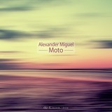 Alexander Miguel: Moto