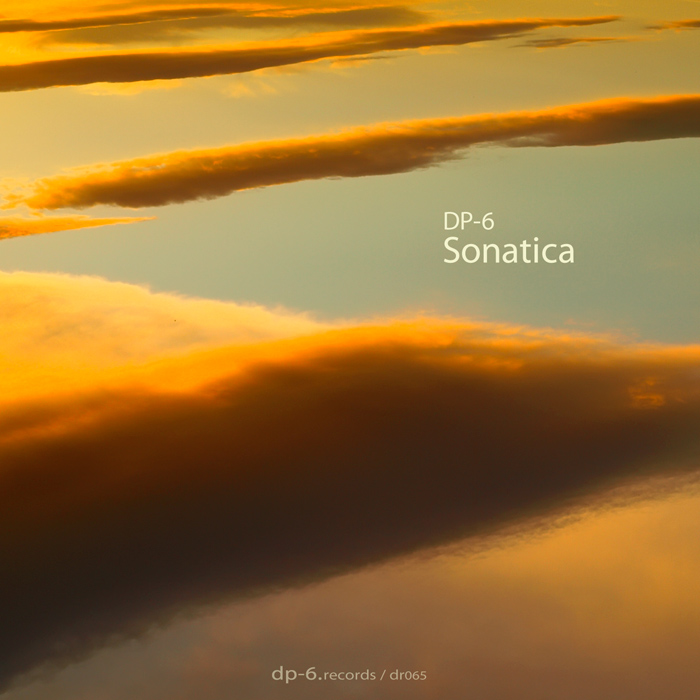 DP-6 RECORDS DP-6: Sonatica