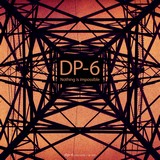 DR109 DP-6: Nothing Is Impossible