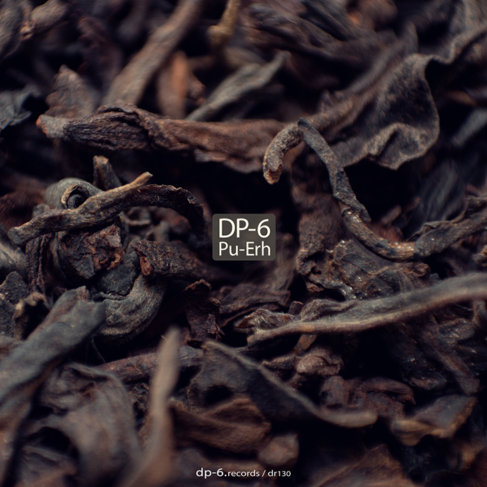 DR130 DP-6: Pu-Erh