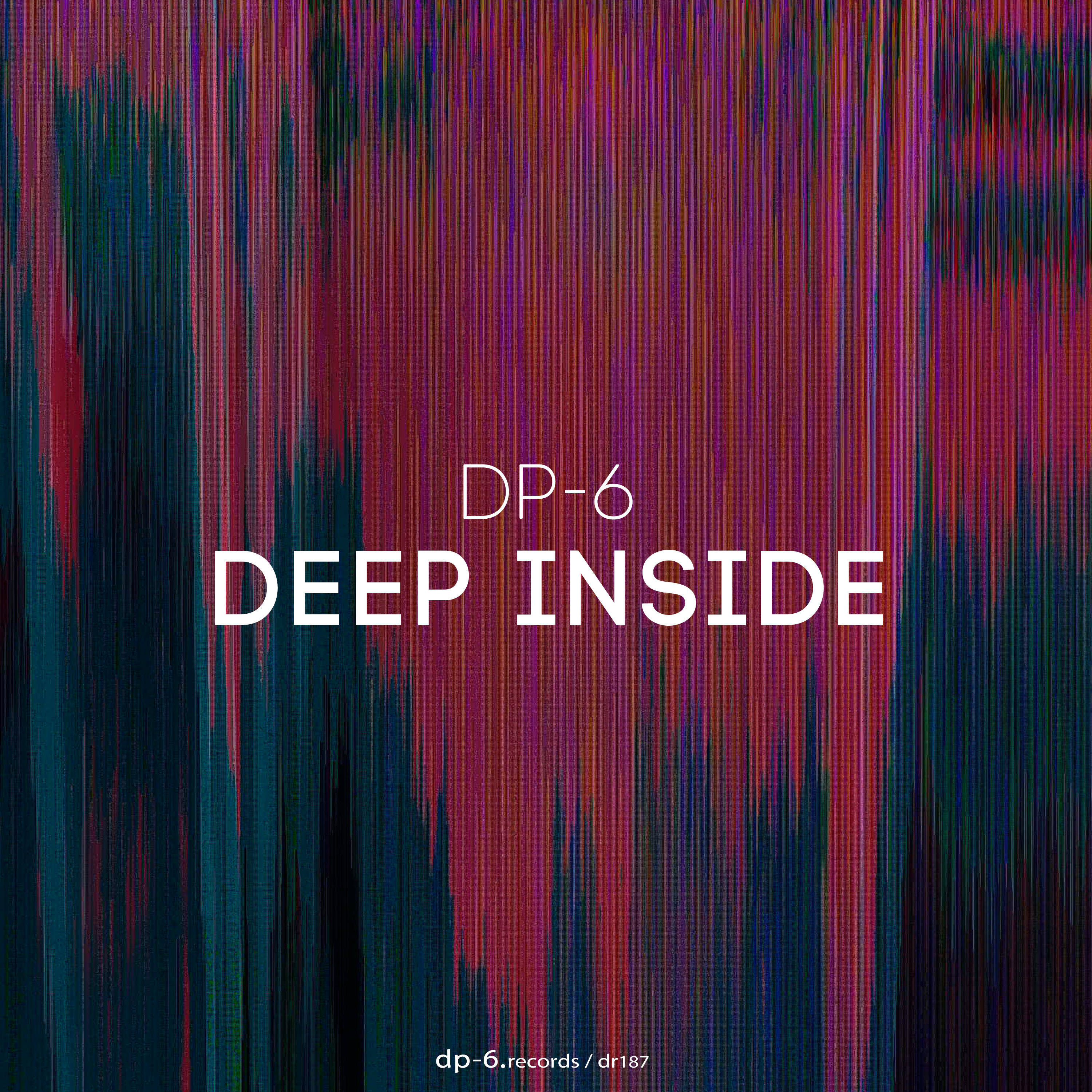 DP-6: Deep Inside