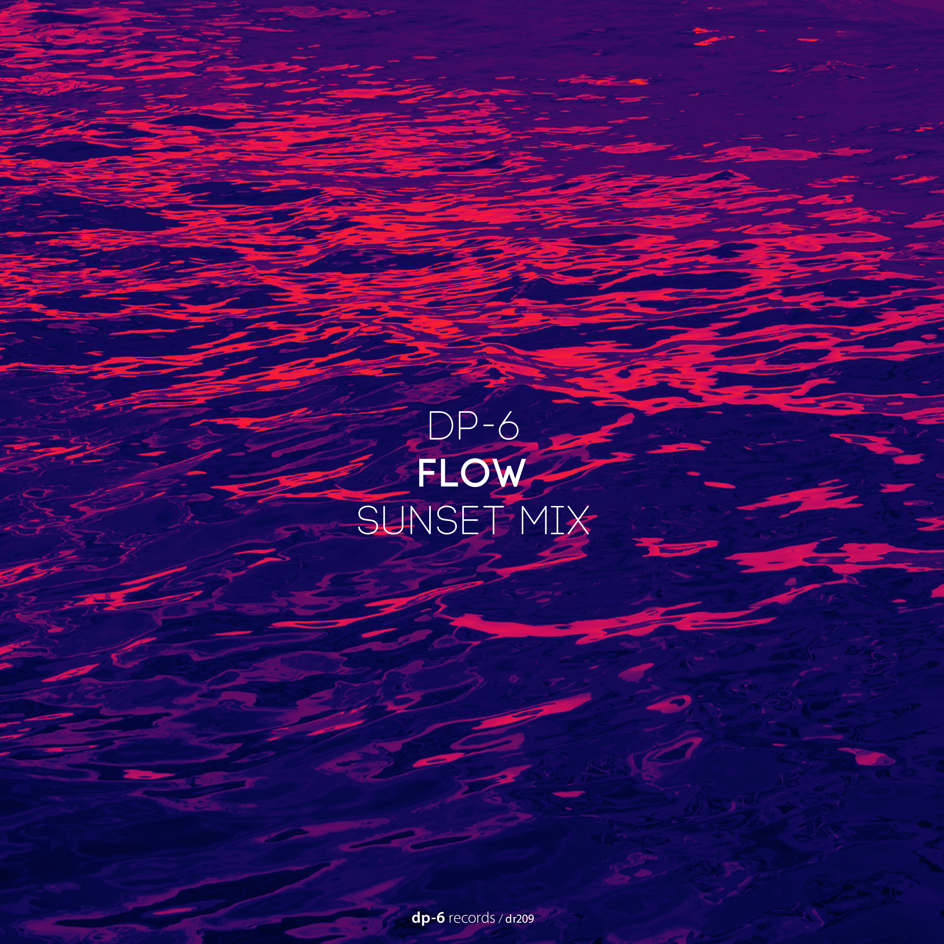 DP-6: Flow (Sunset Mix)