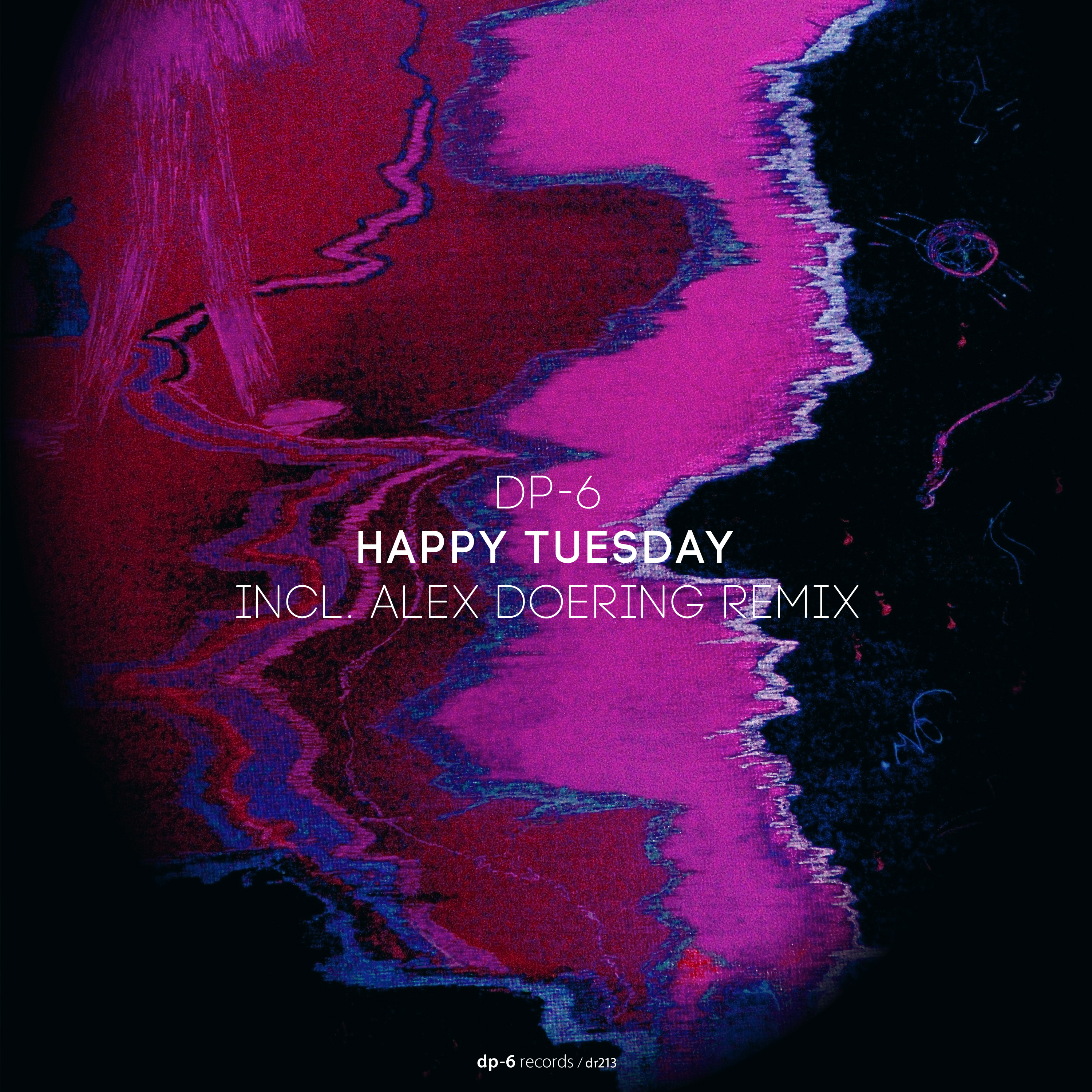 DP-6: Happy Tuesday