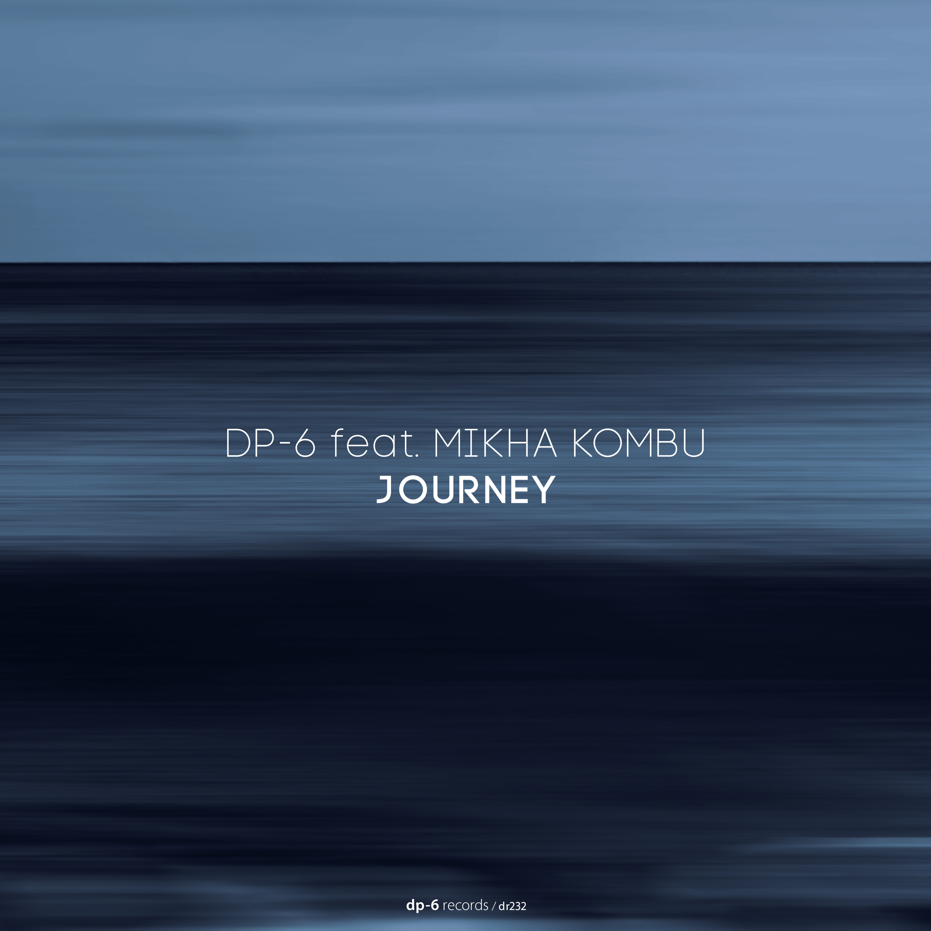 DP-6 feat. Mikha Kombu: Journey