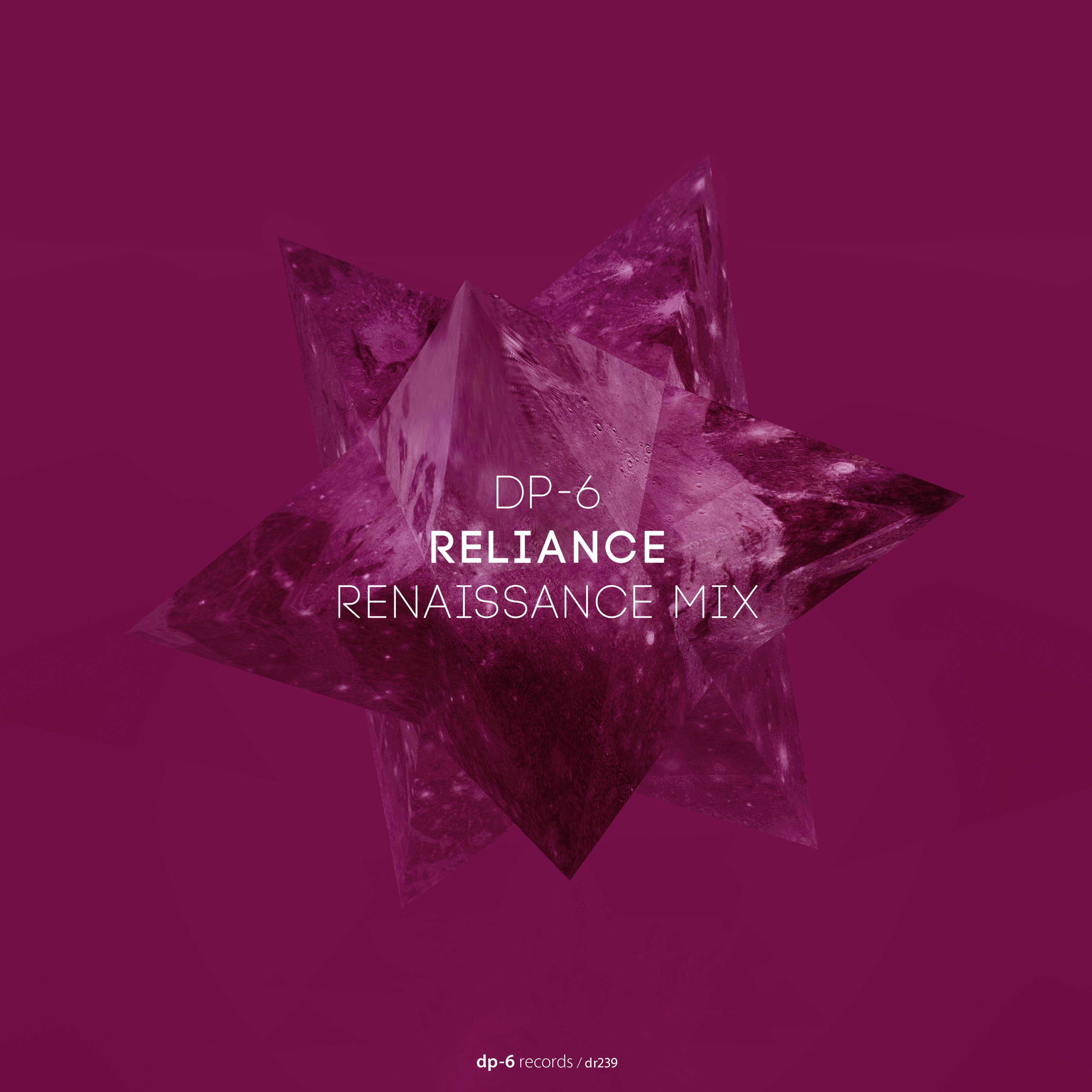 DP-6 - Reliance (Renaissance Mix)