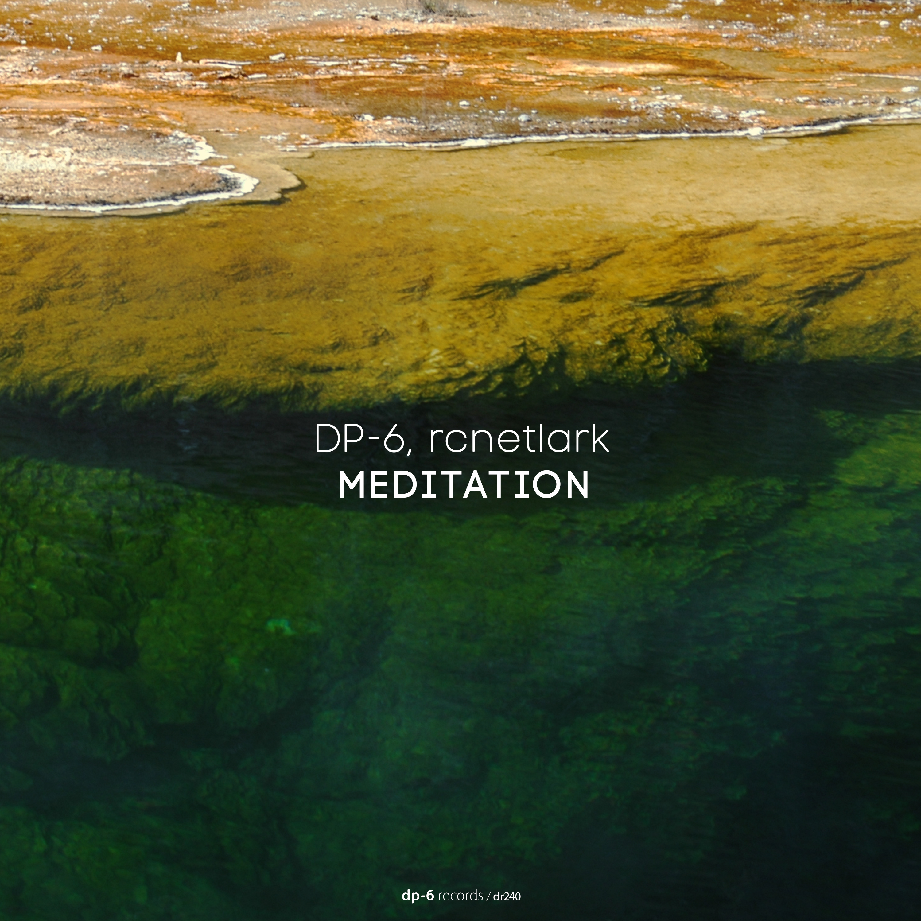 DP-6, rcnetlark: Meditation