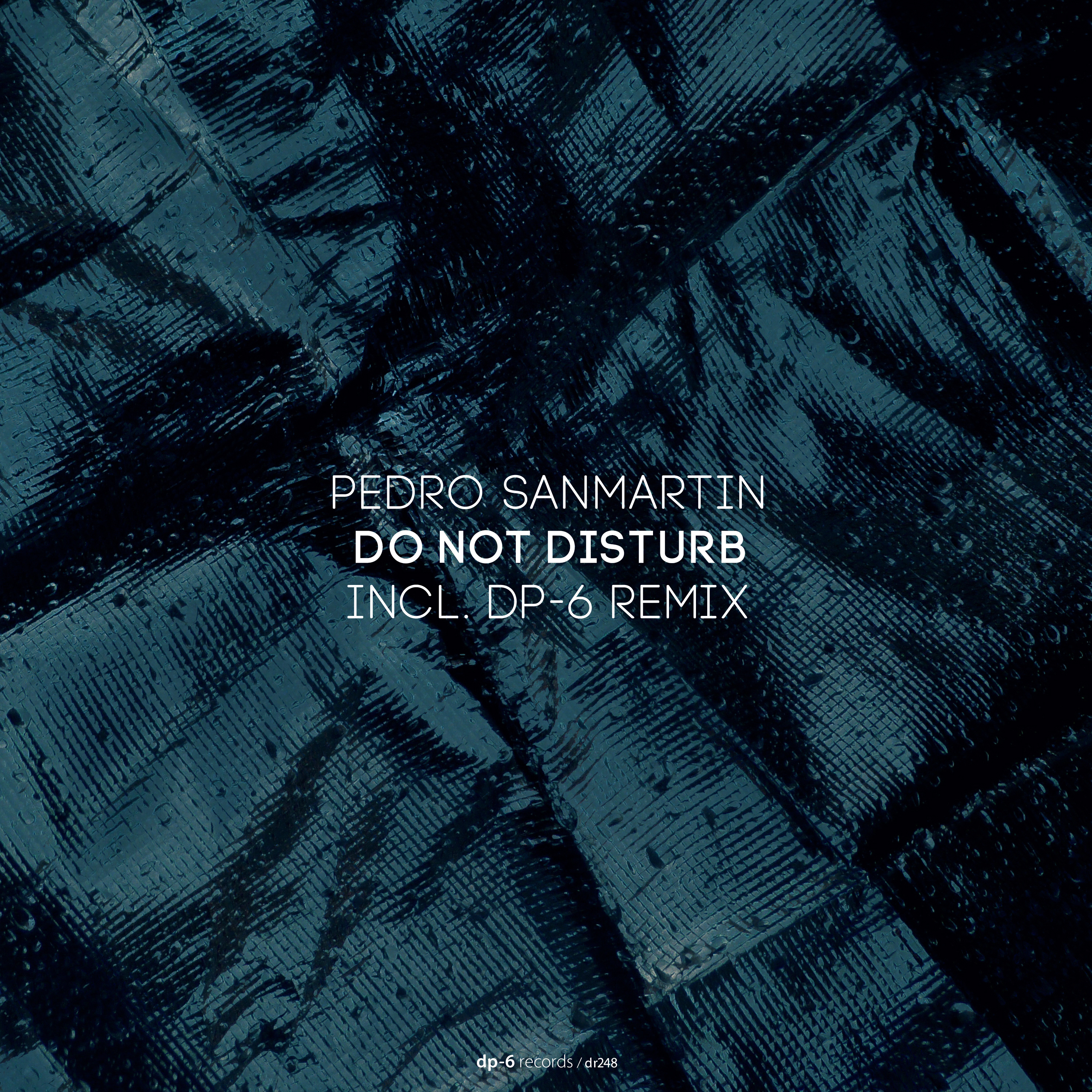 Pedro Sanmartin: Do Not Disturb