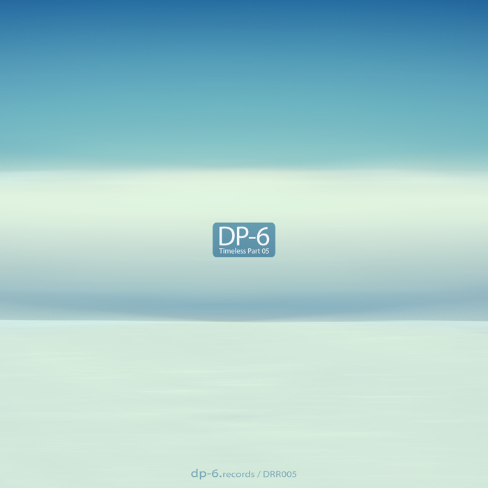 DP-6: Timeless Part 05