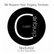 Nik Nazarov feat. Evgeny Tarutaev - Nocturnal incl. DP-6, Tuxedo Remixes